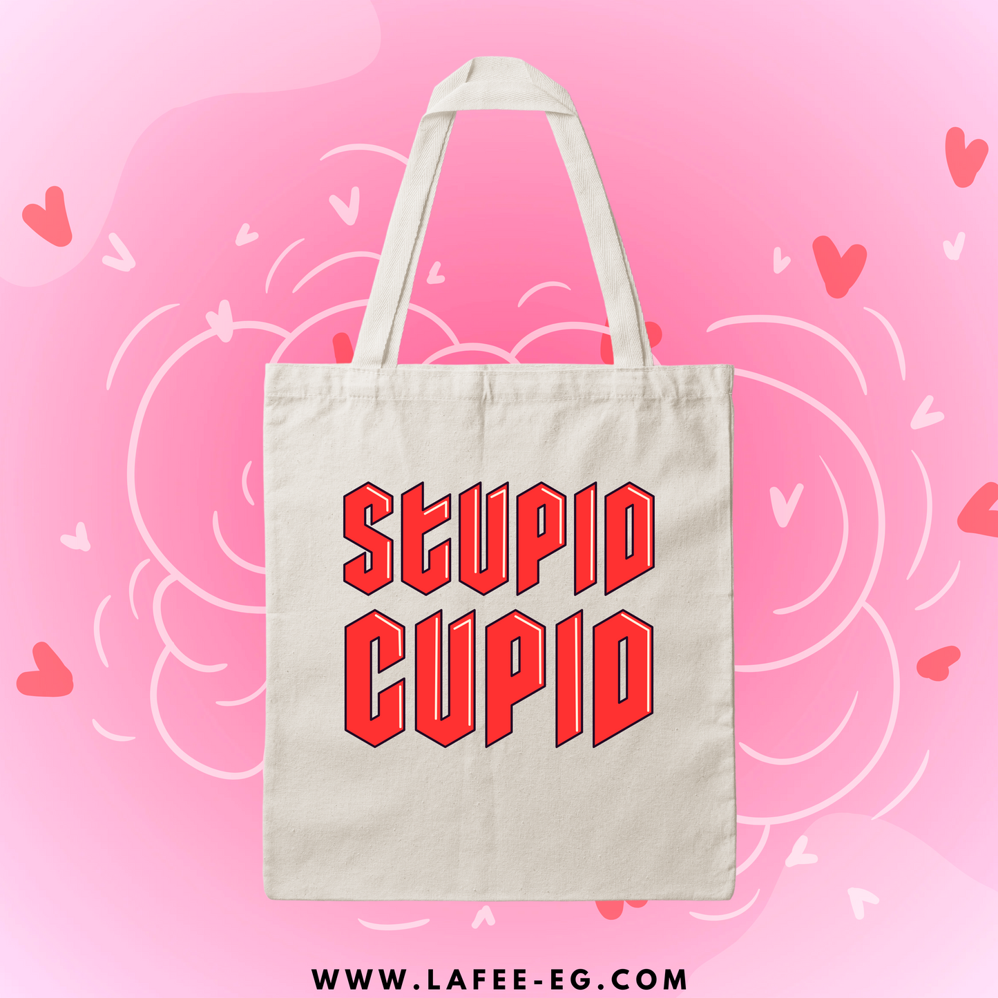 STUPID CUPID TOTE BAG